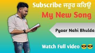 New punjabi Song 2022||| Pyar ni bhulda by Jiwan Ghuman #newpunjabisongs #newpunjabisong2022