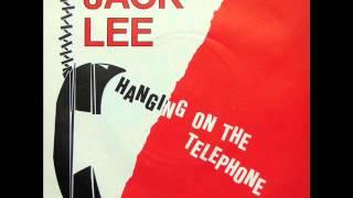 Jack Lee - Hanging On The Telephone (1982 single)