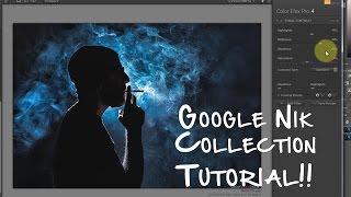 Google Nik Collection - Quick Tutorial