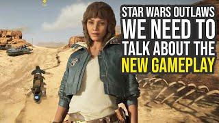 We Need To Talk About The New Star Wars Outlaws Gameplay...