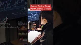 Secrets Trading Gurus Don't Want You to Know