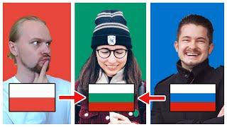 Болгарский язык | Поймут ли поляк и русский?