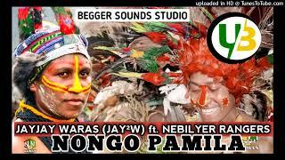 NONGO PAMILA (2025) - JAYJAY WARAS (JAY²W) ft. NEBILYER RANGERS (Begger Sounds Prod.)#UGLEE_BEE