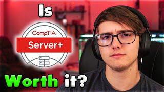 Is the CompTIA Server+ a Waste of Time in 2025?