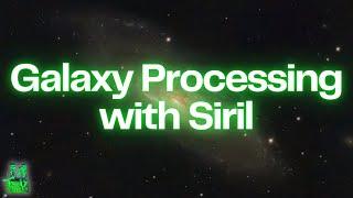 Enhance Your Galaxy Images with Siril: Complete Processing Walkthrough