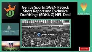 Genius Sports ($GENI) Stock Short Report and Exclusive DraftKings ($DKNG) NFL Deal