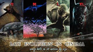 Bats Evolution in Cinema: Scary bats in 60 movies by size