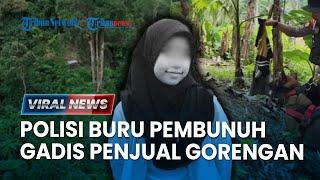  Pelaku Pembunuhan Gadis Penjual Gorengan Masih Misterius, Polda Sumbar Turun Tangan