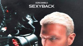 Don Diablo - Sexyback