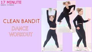 CLEAN BANDIT DANCE WORKOUT | FULL BODY CARDIO & CONDITIONING | MED IMPACT