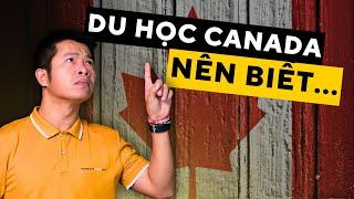 Nên Biết Những Điều Này Khi Đi Du Học Canada, Để Không Hối Hận ! Đào Quang Trung