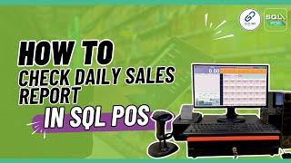 How to check daily sales report in SQL Pos System