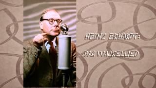 Heinz Erhardt - Das Wackellied (1953)