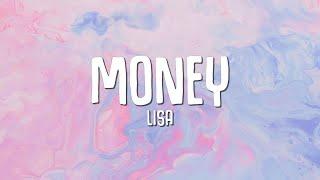 LISA - MONEY (Lyrics)