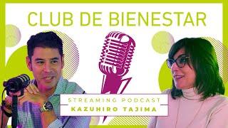 Club de Bienestar con Kazuhiro Tajima sobre salud mental