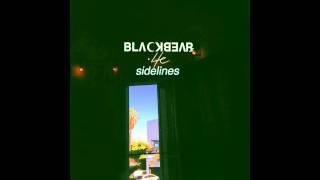 Blackbear - Sidelines (LYRICS + HD)