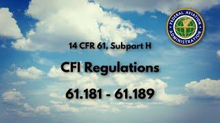 CFI Regulations (61.181 - 61.189)