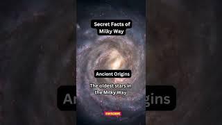 Ancient Origins of the Milky Way: Secrets of Our Galactic Past Revealed 