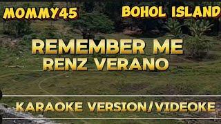 REMEMBER ME / RENZ VERANO / KARAOKE #REMEMBER  ME