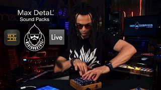 Max DetaL' Sound Packs for Ableton Live and INTUA BeatMaker 3.