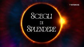 SCEGLI DI SPLENDERE - Trailer Ufficiale