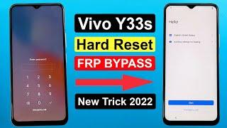 Vivo Y33s (V2109) Hard Reset/Pin Unlock | Vivo Y33s FRP Bypass Android 12 New Trick 2022 Without Pc