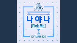 나야 나 It's Me (PICK ME)