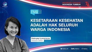 Kesetaraan Kesehatan Adalah Hak Seluruh Warga Indonesia