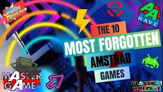 The 10 Most Forgotten Amstrad Games!