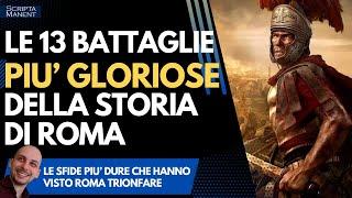 Le 13 battaglie romane più gloriose della Storia