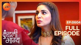 Preeta क्यों गई थी Luthra house? | Kundali Bhagya | Full Ep 604 | Zee TV | 23 Oct 2019