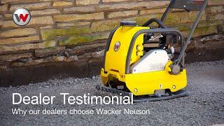 Wacker Neuson Dealer Testimonial