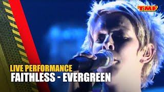 Faithless - Evergreen | Live at TMF 2001 | The Music Factory