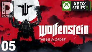 Wolfenstein the New Order Walkthrough Gameplay - Part 05 (Final) / Xbox Series S / 1080p60