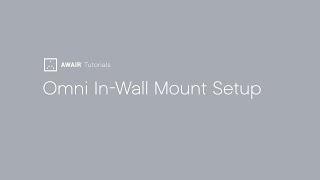 In-Wall Mount Unboxing & Setup - Awair Omni Indoor Air Quality Monitor