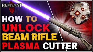 Remnant 2: How to Get the Secret Plasma Cutter Beam Rifle (Best Long Gun)