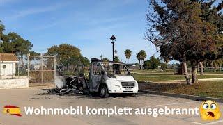 Spanien komplett überfüllt  Wohnmobil abgebrannt  Freistehen geduldet 