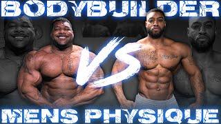 Pro Open Bodybuilder VS Men Physique Pro