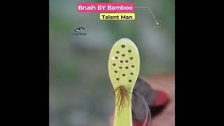 Amazing technique of making a brush with bamboo! #shorts