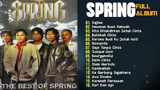 Spring Full Album - Koleksi Lagu Terbaik Kumpulan Spring #slowrockmalaysia #spring