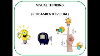 Qué es el Visual Thinking (Pensamiento visual)