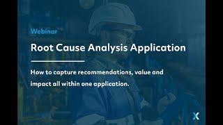 Mastering Root Cause Analysis with XMPro: Capture, Value, Impact