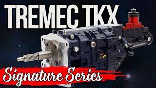 TKX Signature Series Transmissions