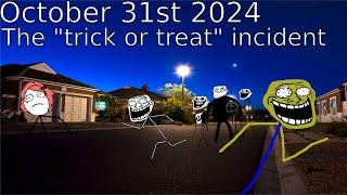 Trollge the ''trick or treat'' incident