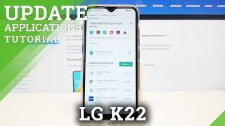 How to Update Apps in LG K22 – Install Latest App Version