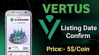 vertus listing date confirm | vertus mining bot | vertus withdrawal