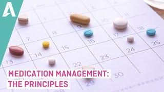 Medication Management: The Principles - Preview