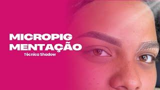 Como fazer micropigmentação sobrancelhas (shadow perfeita com pigmento diamond) passo a passo