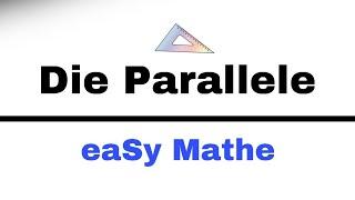 Mathematik Nachhilfe - Die Parallele (5.Klasse) | Nachhilfe Mathe-eaSy!