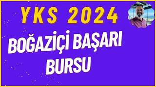 BOĞAZİÇİ BAŞARI BURSU #yks2024